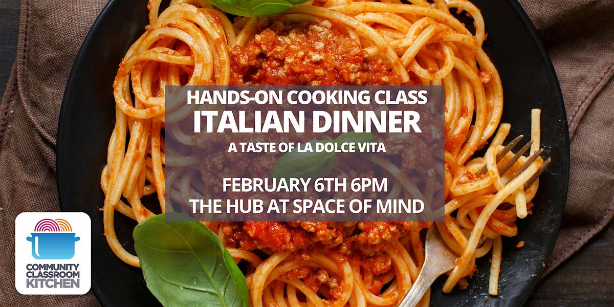 Italian Dinner: A Taste of La Dolce Vita