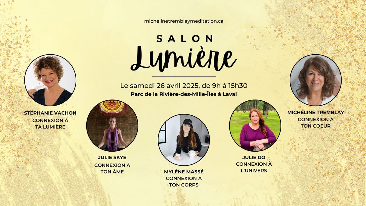 Salon Lumi\u00e8re \u00e0 LAVAL 