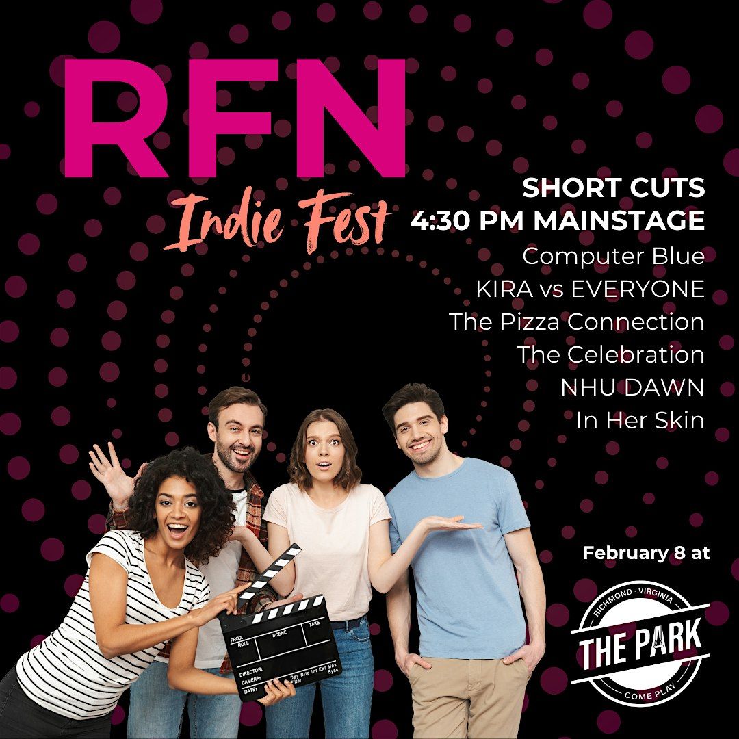 RFN Indie Fest - Short Cuts