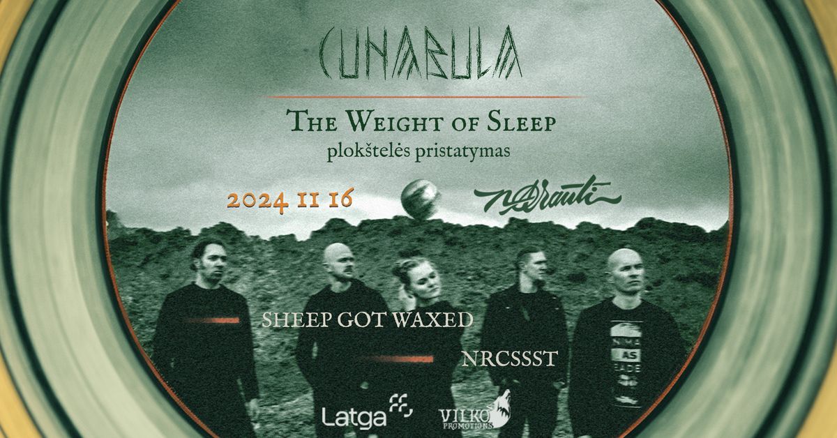 CUNABULA | The Weight of Sleep - vinilin\u0117s plok\u0161tel\u0117s pristatymas