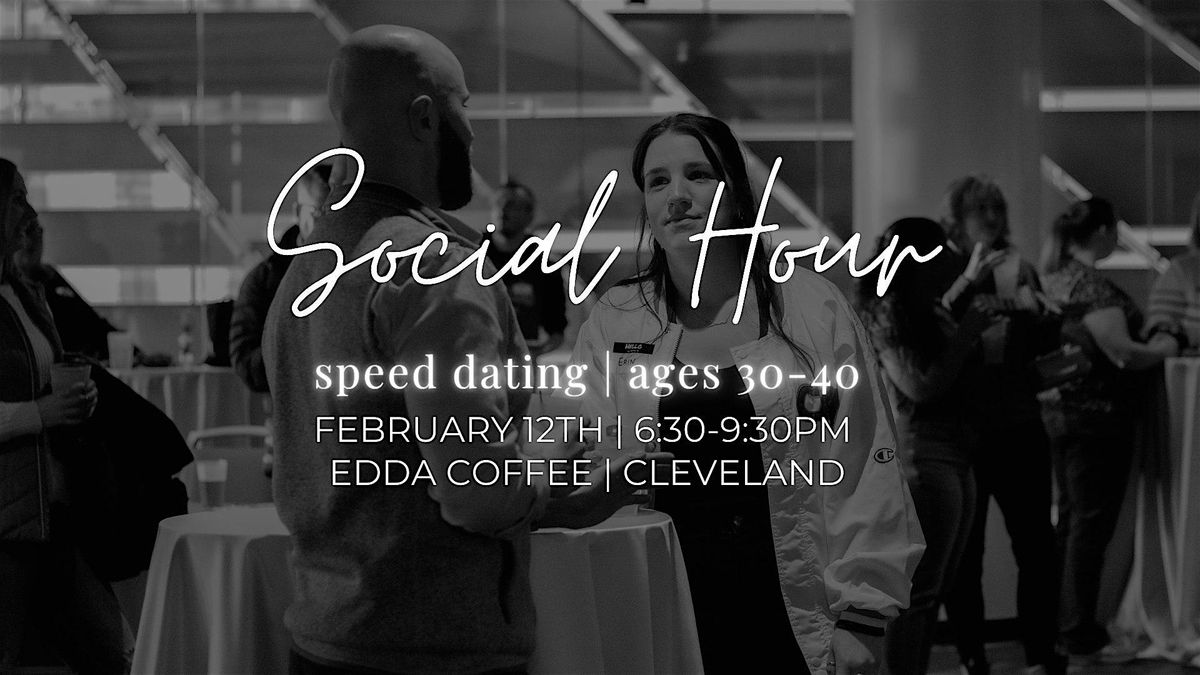 Social Hour: Speed Dating Ages 30-40