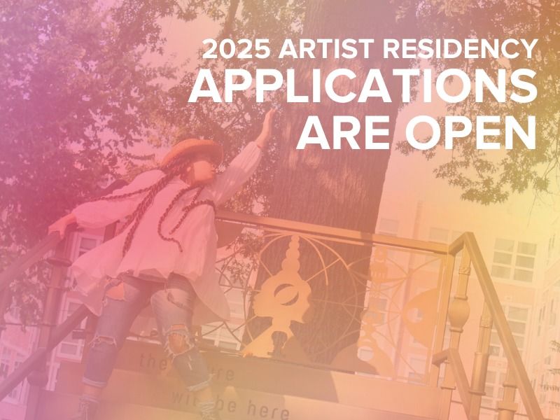 2025 Artist Residency Applications Are Open