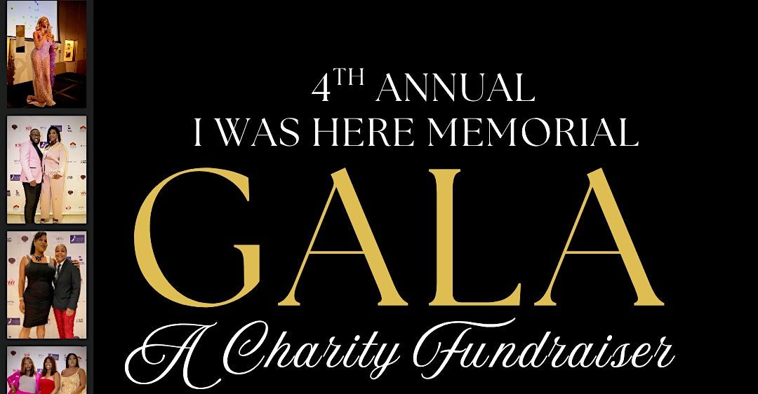 4th Annual I Was Here Memorial Celebration