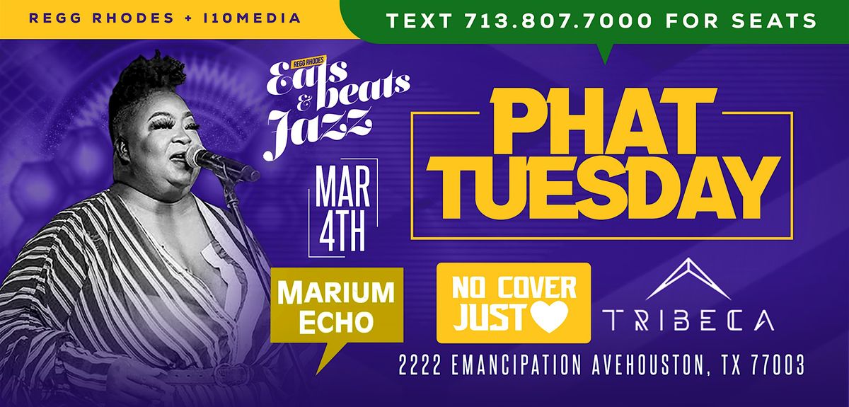 PHAT TUESDAYS UNPLUGGED LIVE MUSIC - Third Ward Soul Series