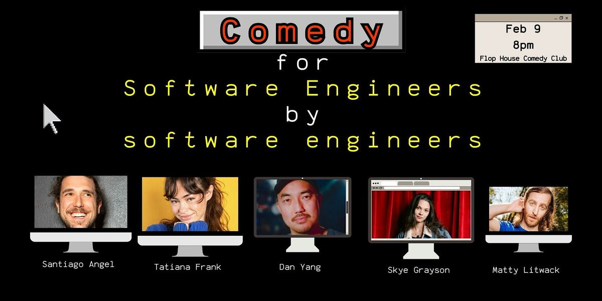 Comedy for Software Engineers