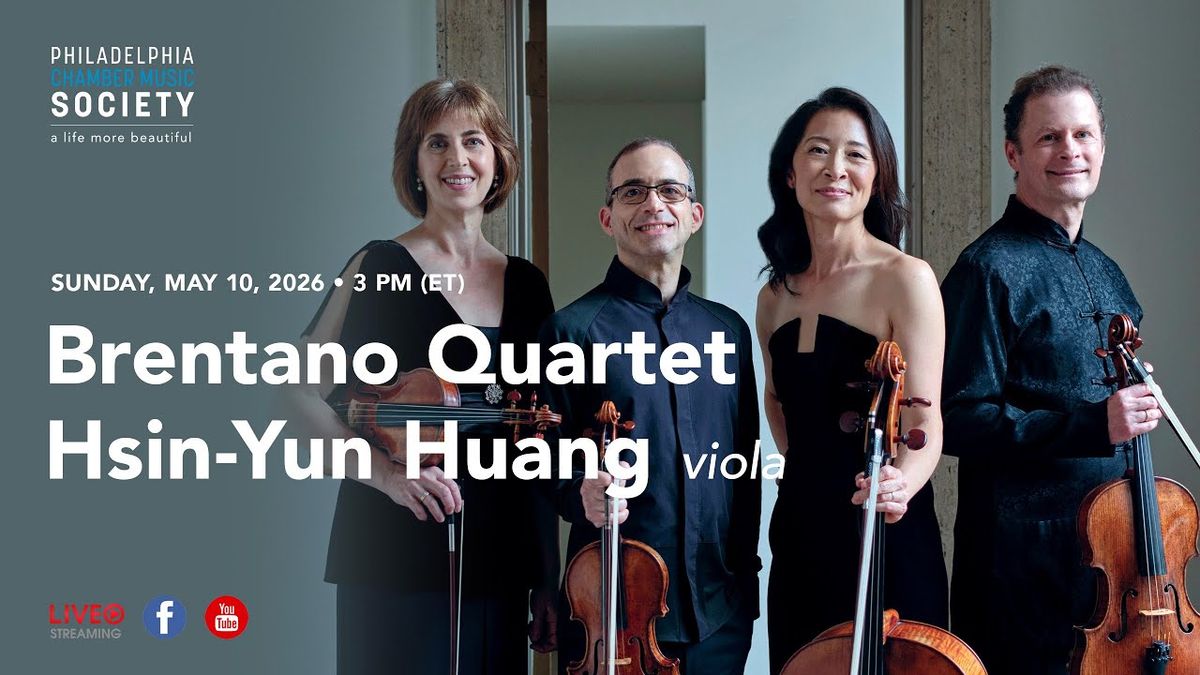 Brentano Quartet & Hsin-Yun Huang