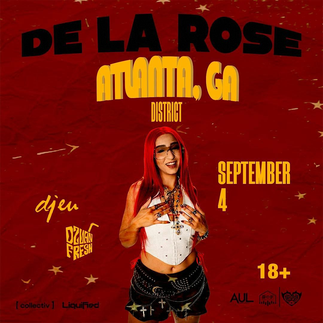 DE LA ROSE  | Thursday September 4th 2025  | District Atlanta