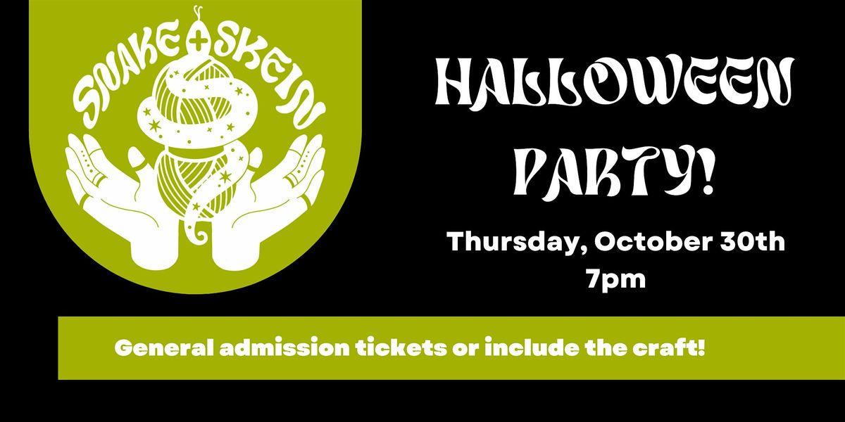 Snake + Skein Halloween Party
