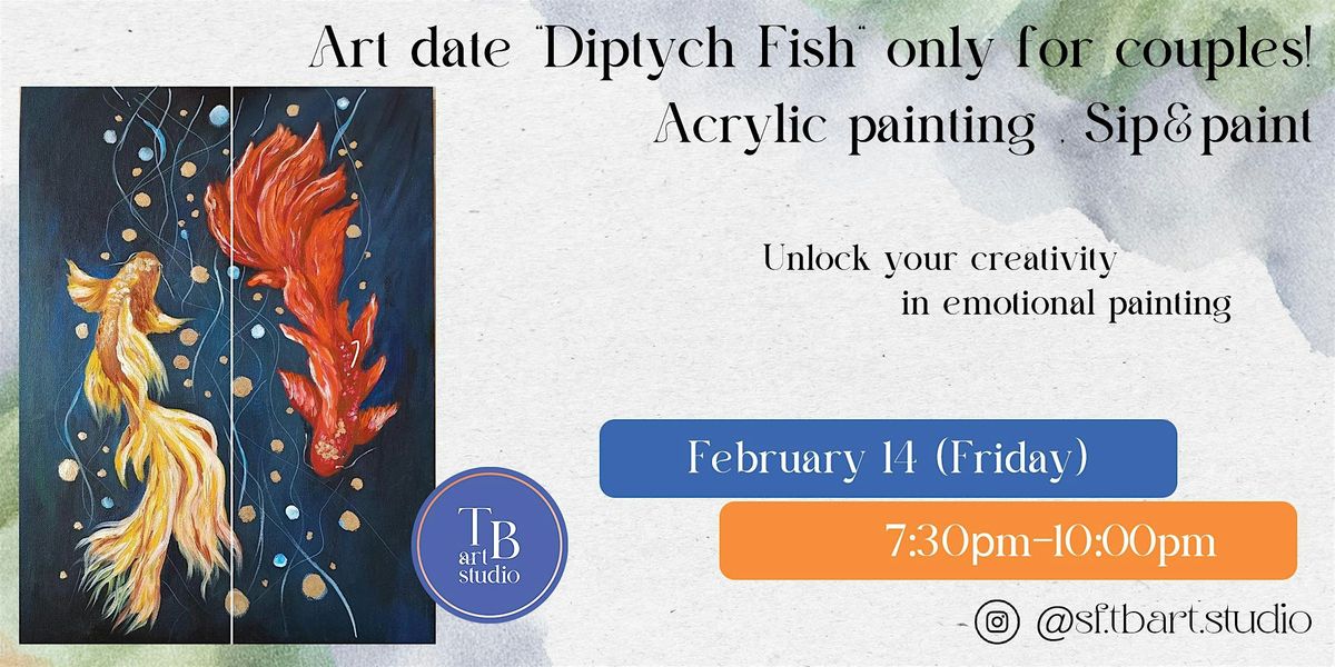 Paint&Sip Art date "Diptych Fish", only for couples! Acrylic painting