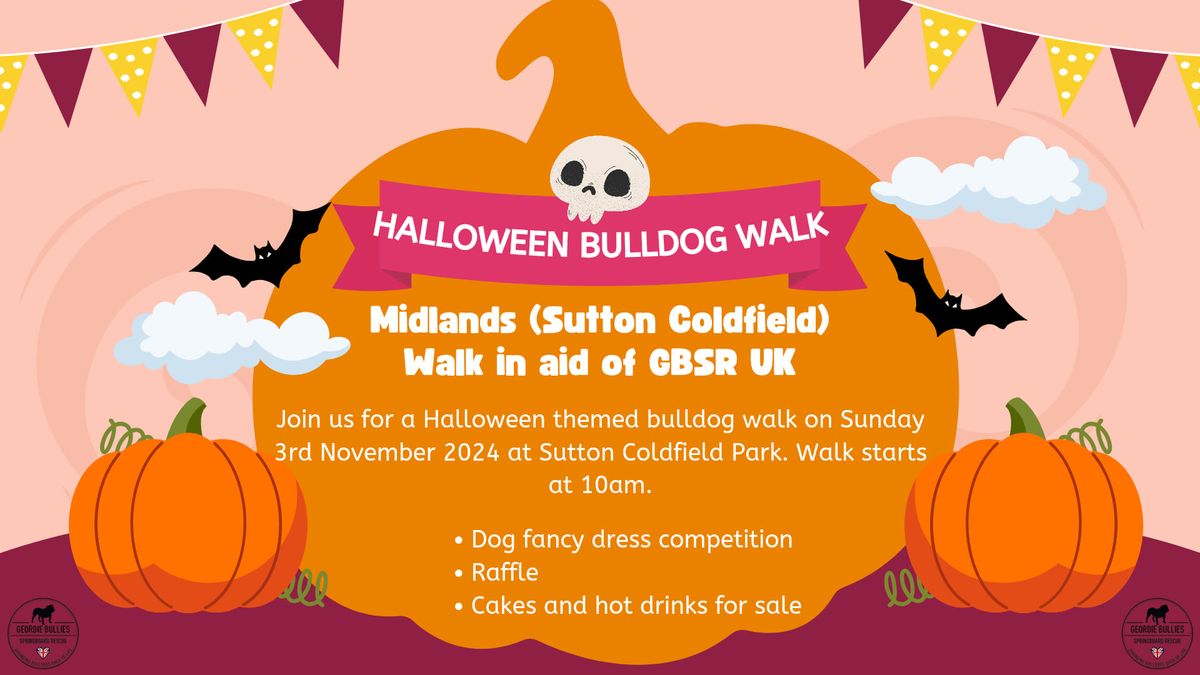 Midlands (Sutton Coldfield Park) Bulldog Walk for GBSR UK