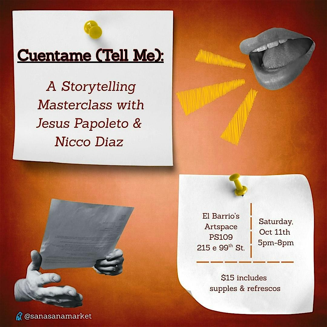 Cuentame -  Tell Me Storytelling Series
