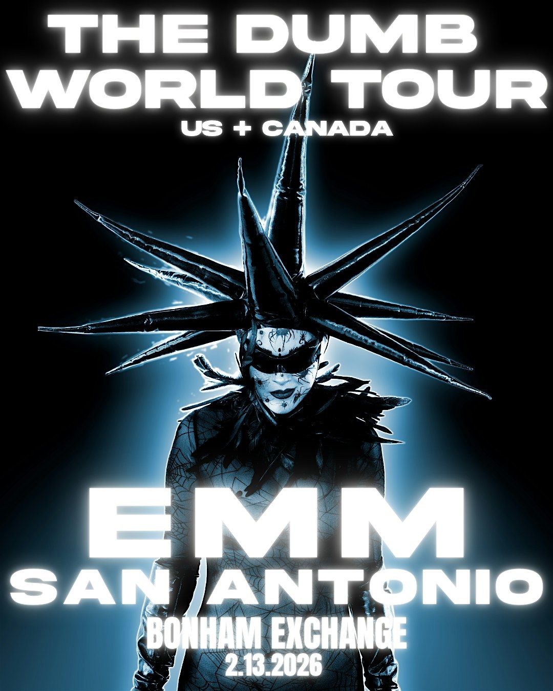 THE DUMB TOUR - SAN ANTONIO