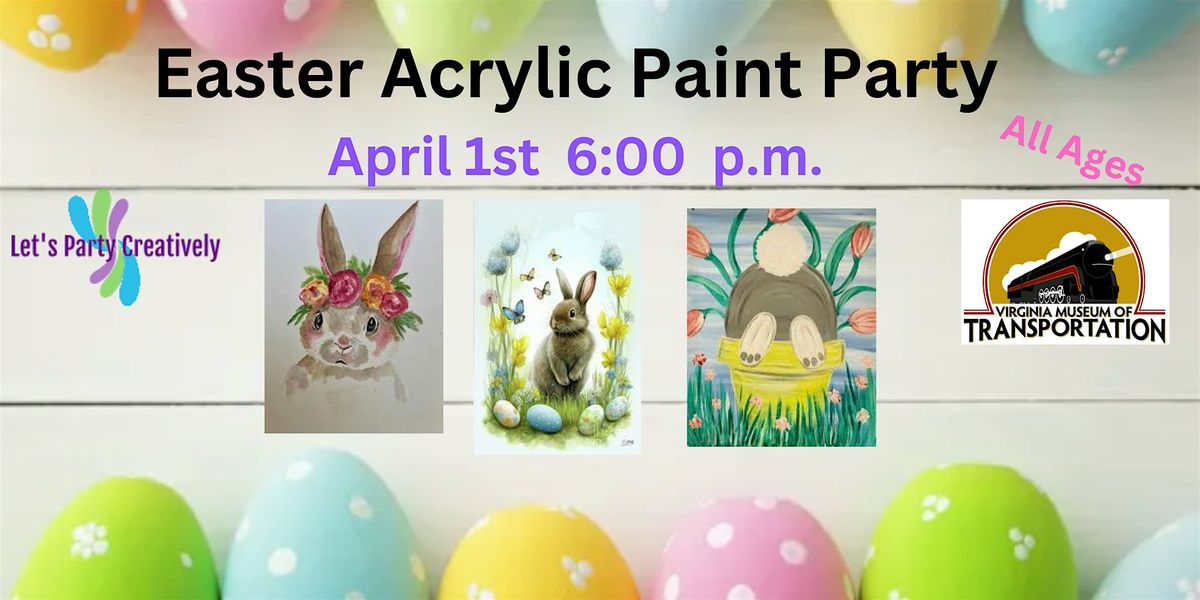 Easter Bunny Paint Party - All Ages