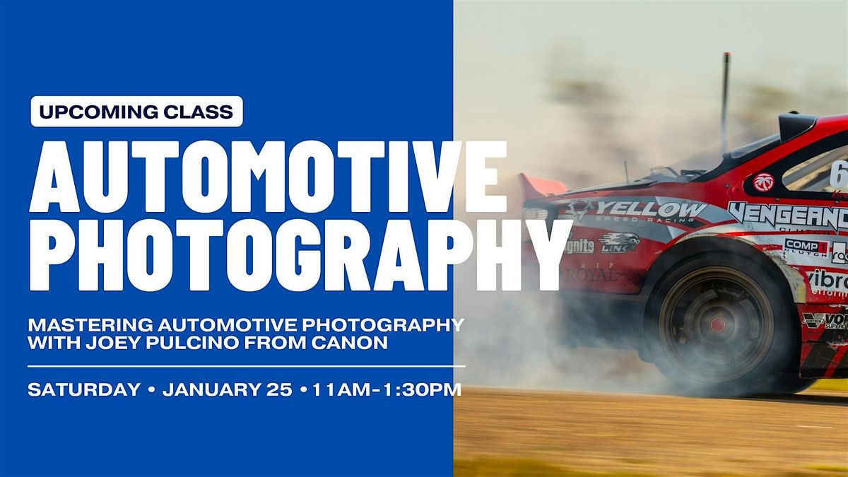 The World of Auto \/ Motorsports Photography with Canon's Joey Pulcino