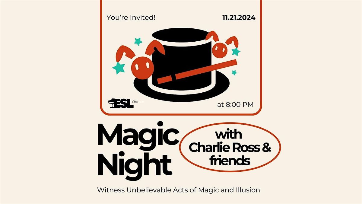 Magic Night with Charlie Ross & Friends