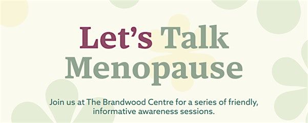Let's Talk Menopause