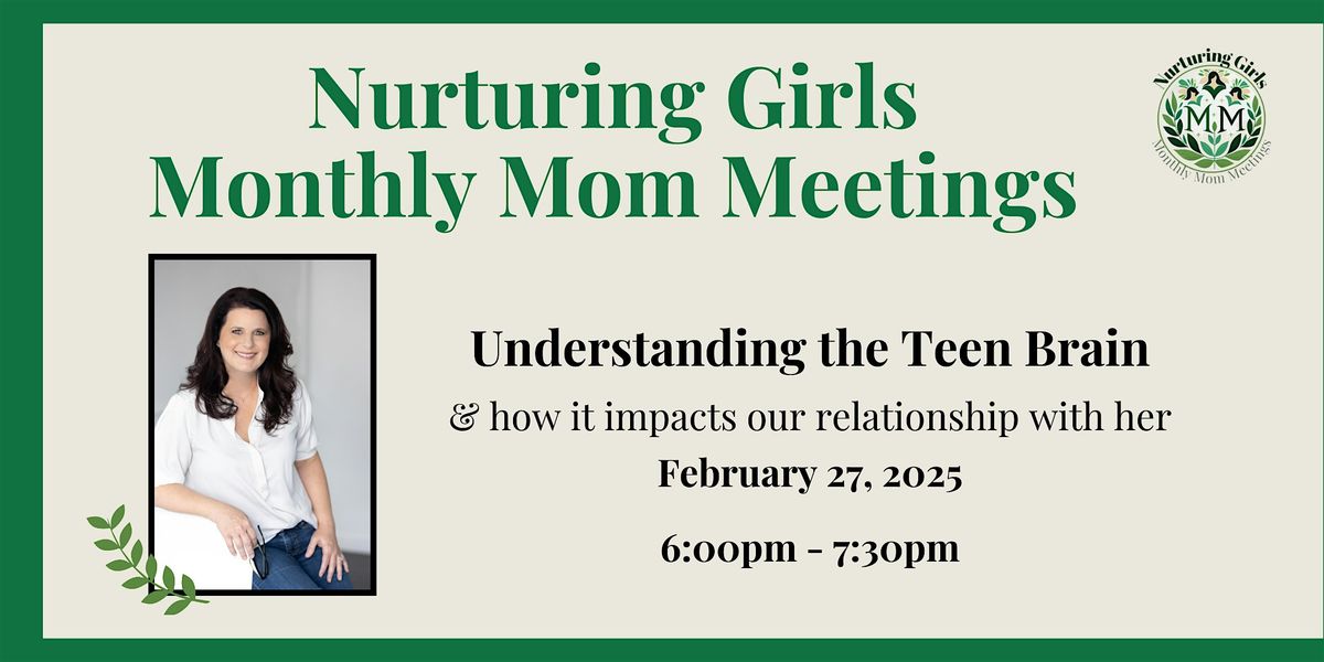 Nurturing Girls Monthly Meeting for Moms