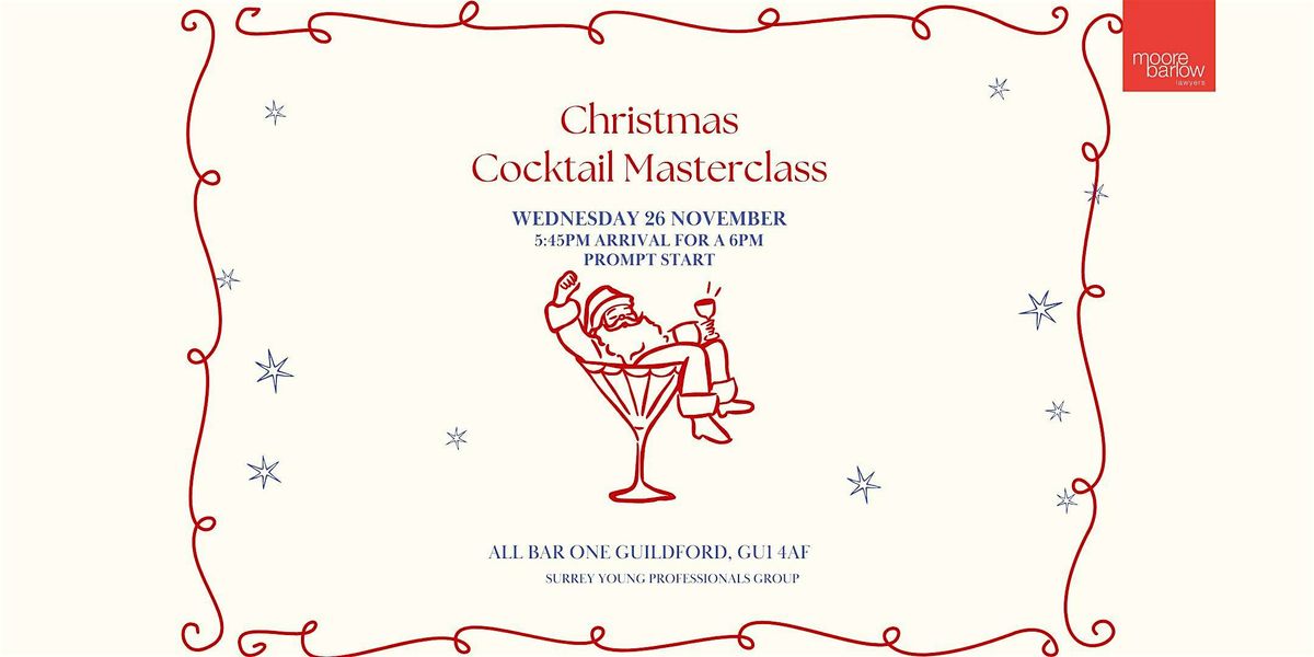 Moore Barlow\u2019s SYPG Christmas Cocktail (and Mocktail) Making Class