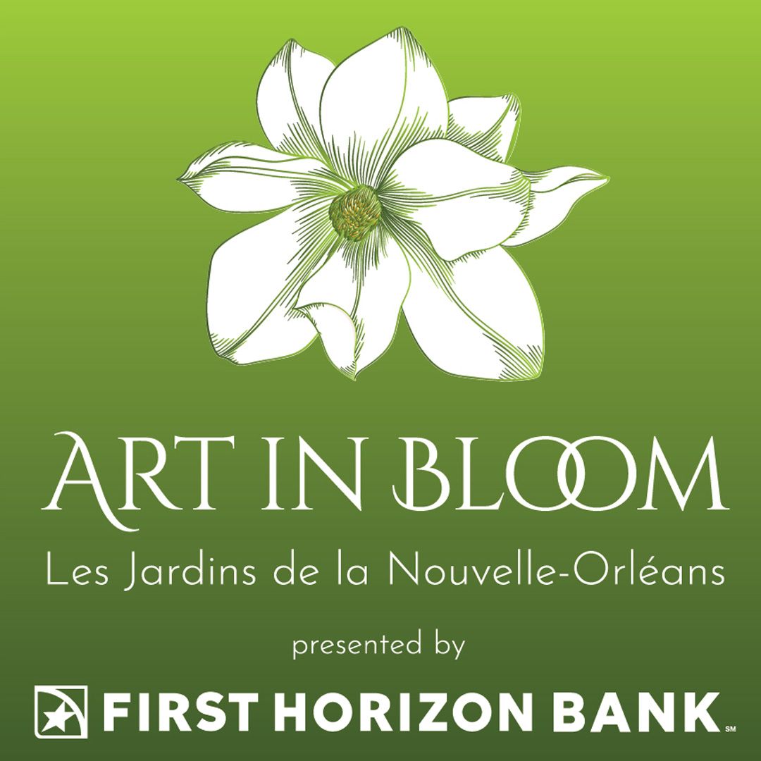 Art in Bloom Presented by First Horizon Bank | Les Jardins de la Nouvelle-Orl\u00e9ans