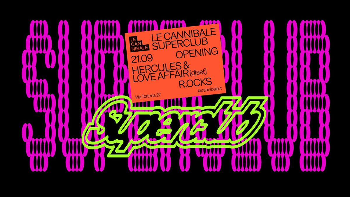 Le Cannibale Superclub opening - Hercules & Love Affair, R.ocks