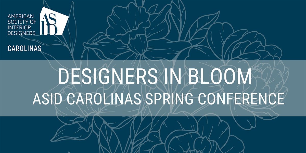 2025 Spring Meeting - Designers in Bloom