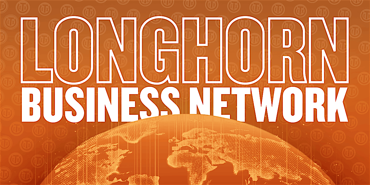 Longhorn Business Network Happy Hour - Dallas