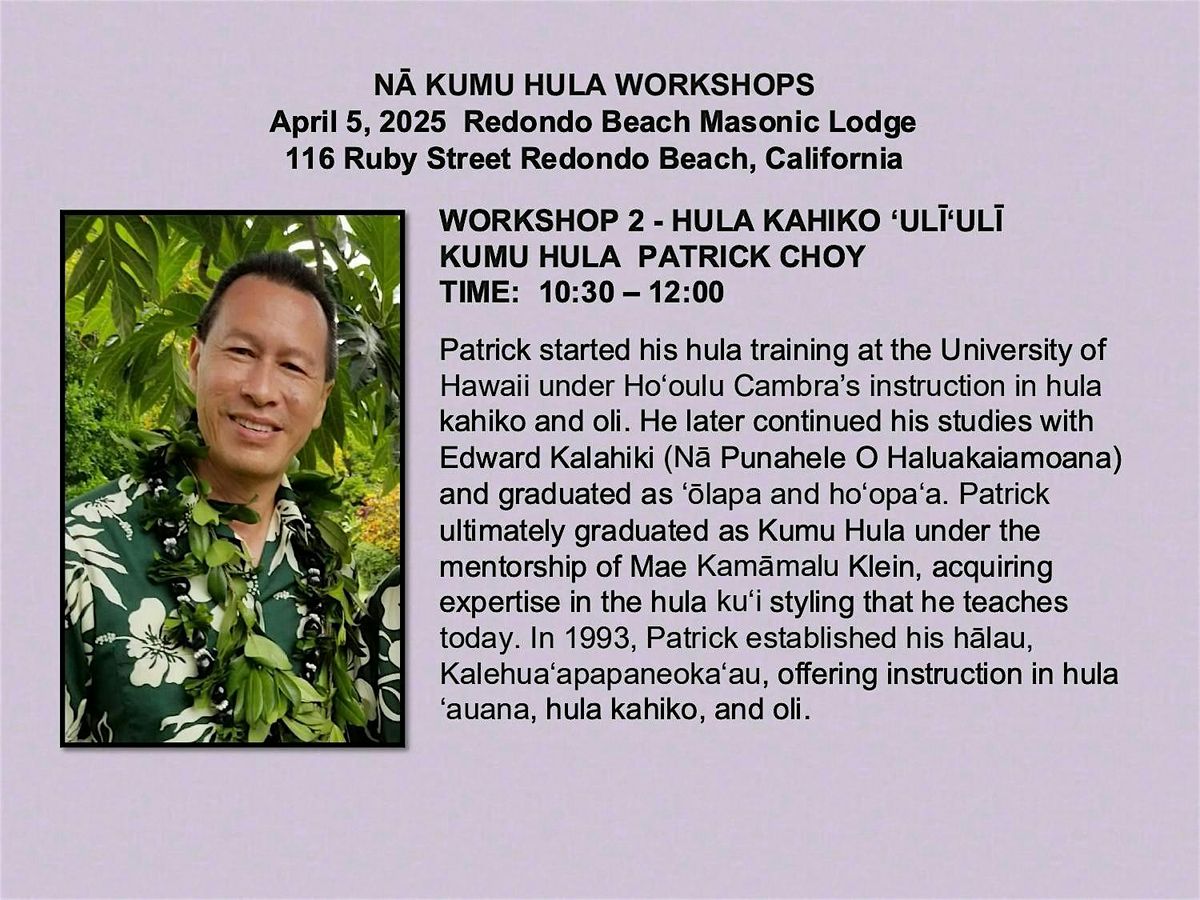 KUMU HULA PATRICK CHOY HULA KAHIKO - NOHO \u02bbUL\u012a\u02bbUL\u012a