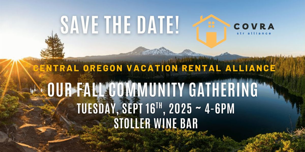 COVRA - Central Oregon Vacation Rental Alliance Fall 2025 Event