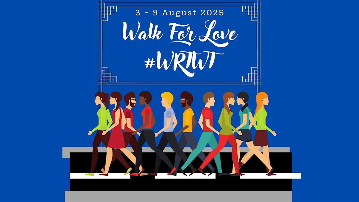 2025 Walk For Love #WRTWT