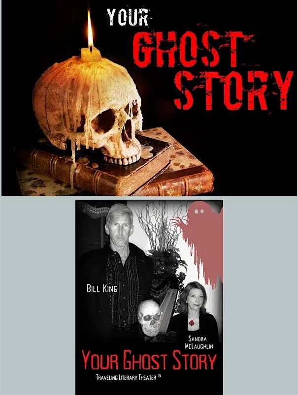 YOUR GHOST STORY
