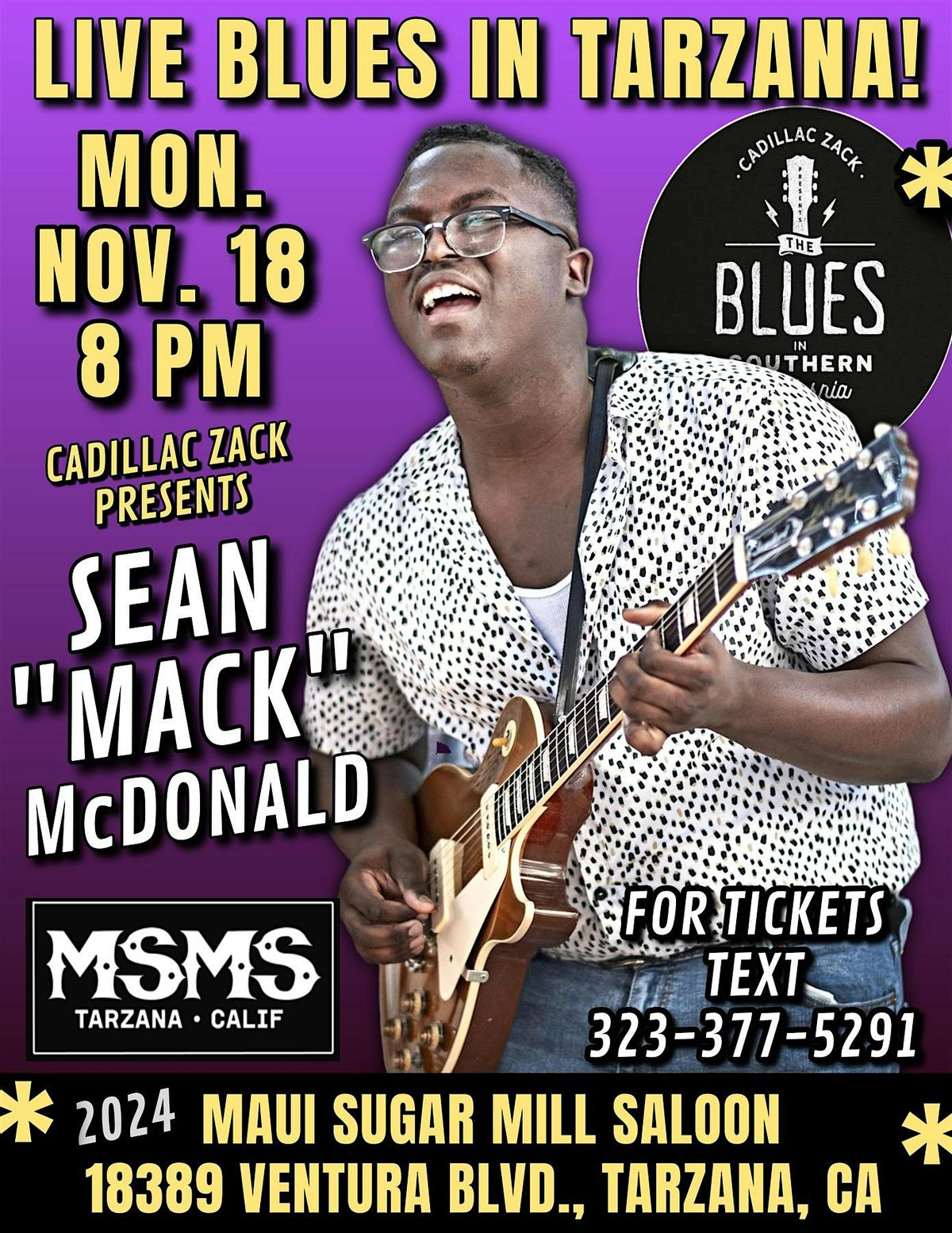 SEAN "MACK" McDONALD - Rising Young Blues Guitar Star - in Tarzana!