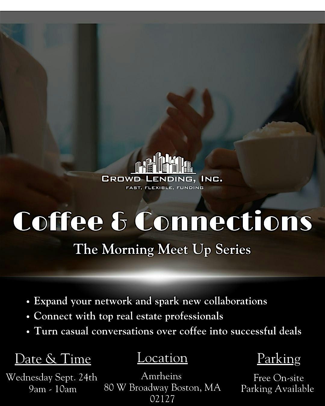Coffee & Connections: The Morning Real Estate Meet Up Series