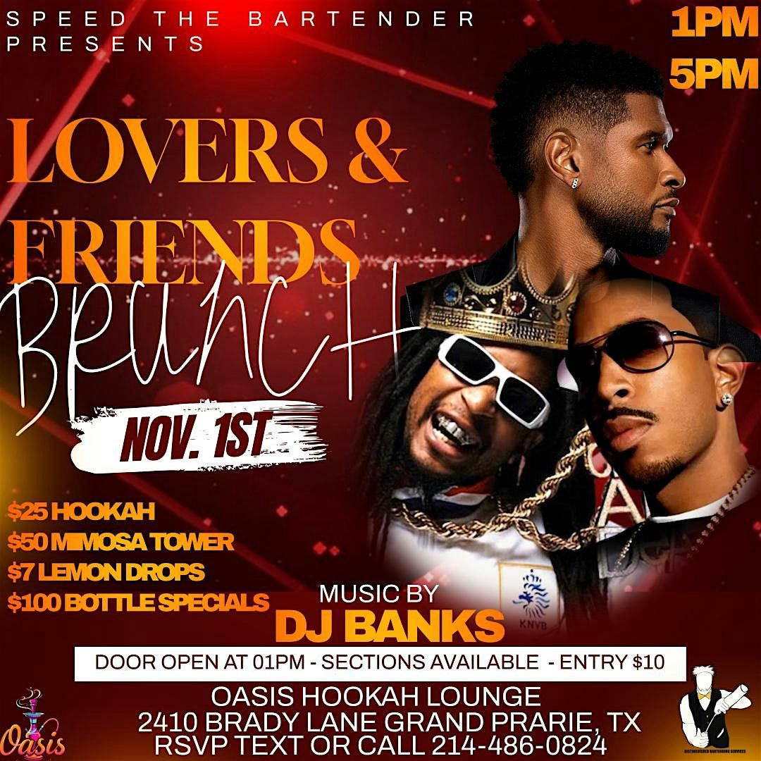 Lovers and Friends Brunch