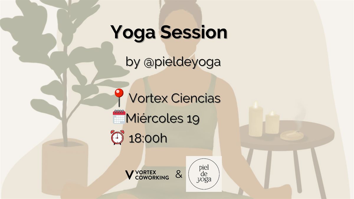 Vortex Yoga Session by @Pieldeyoga 19\/11