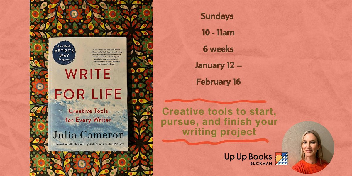 Write for Life: Creative Tools for Every Writer