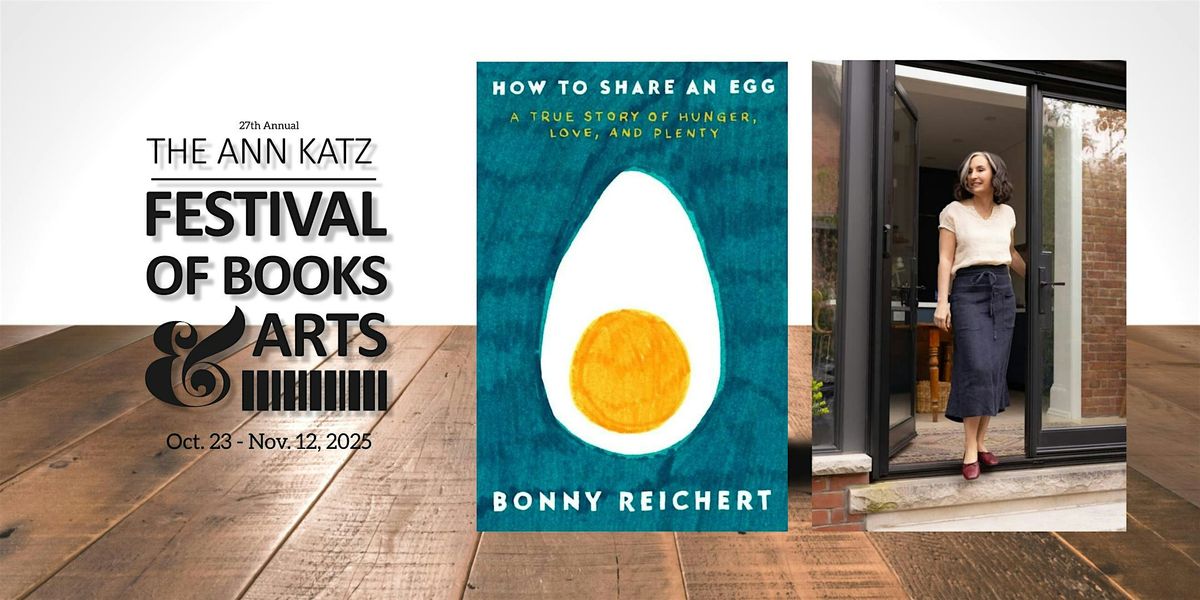 Author Talk with Tasting: How to Share an Egg with Bonny Reichert
