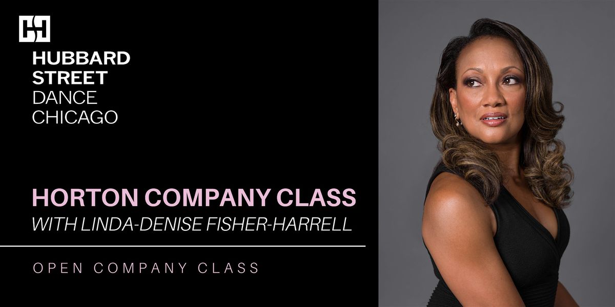 Horton with Linda-Denise Fisher-Harrell | Open Company Class, Dec 2025
