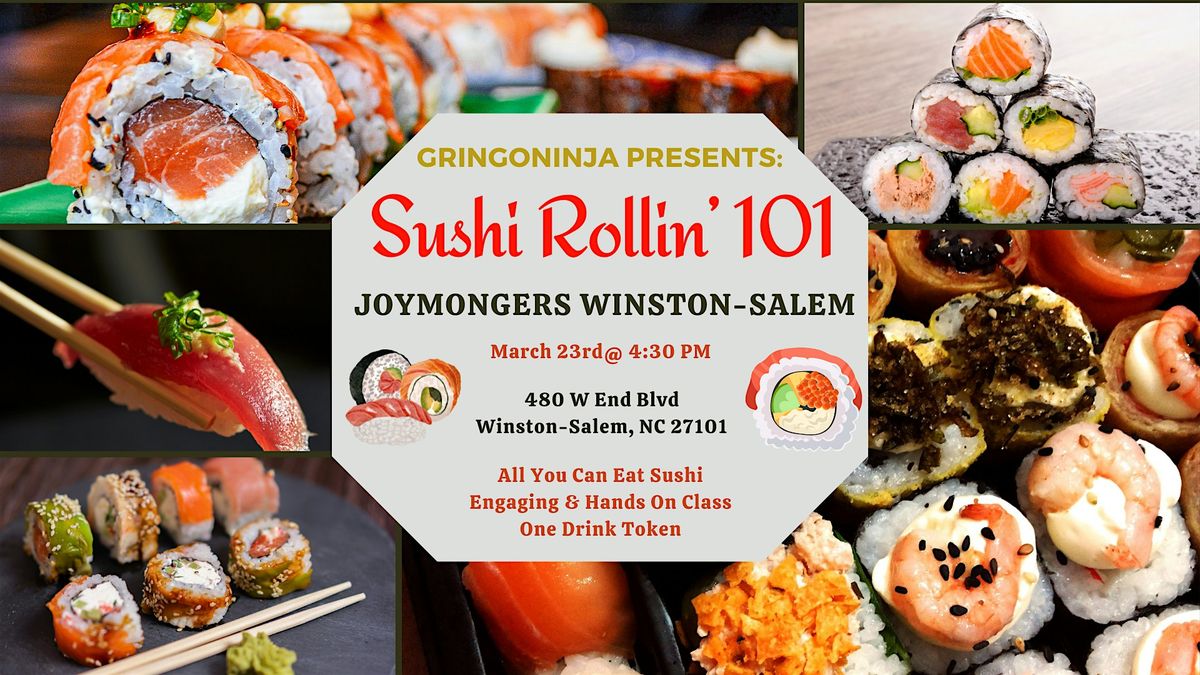 Sushi Rollin' 101