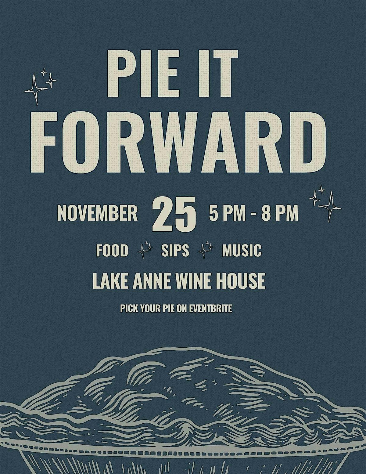 Pie It Forward - Give Thanks, Get Pie
