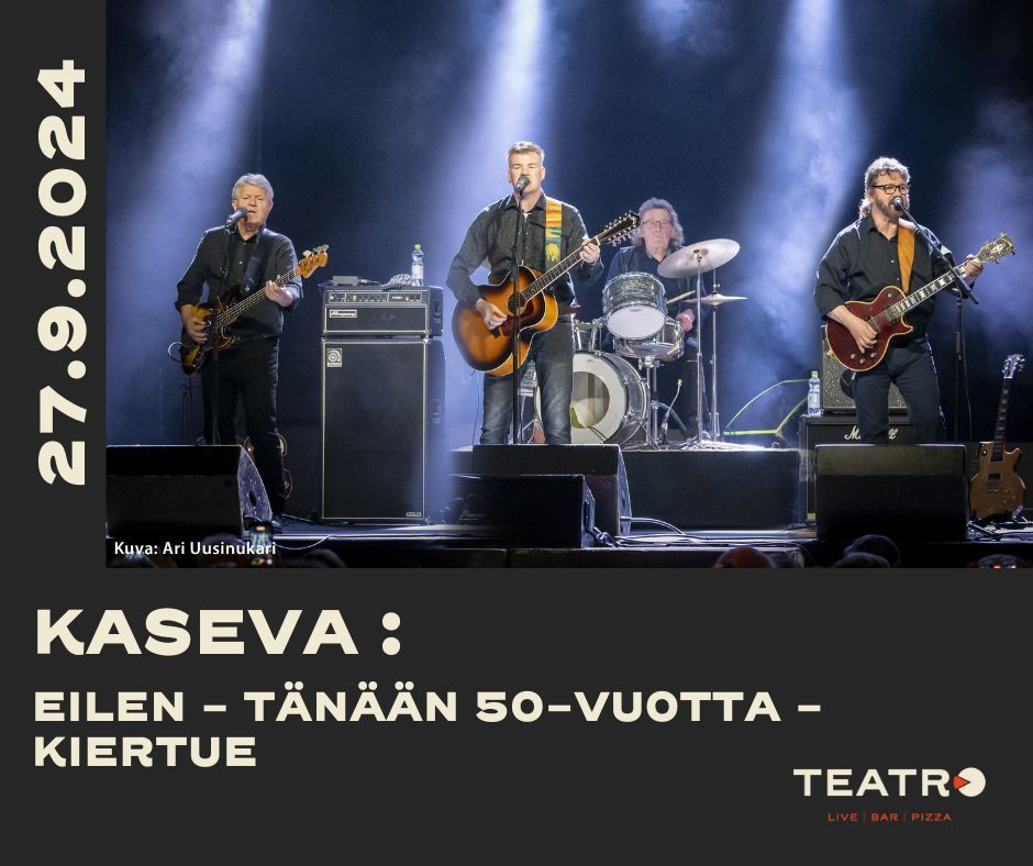 Pe 27.9.2024 Kaseva: Eilen - t\u00e4n\u00e4\u00e4n 50-vuotta -kiertue | Teatro, Logomo