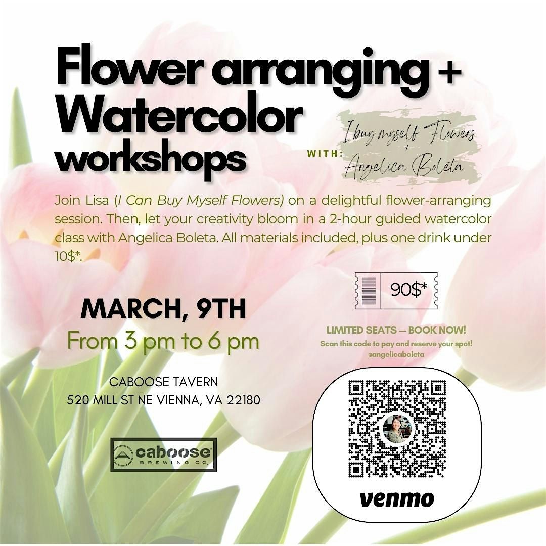 Flower Arranging + Watercolor Class