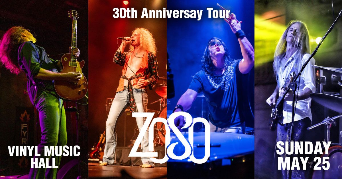  Zoso: The Ultimate Led Zeppelin Experience - 30th Anniversary Tour at Vinyl Music Hall