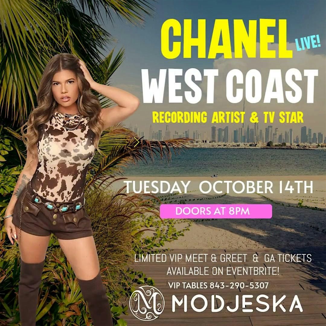 CHANEL WEST COAST LIVE AT MODJESKA