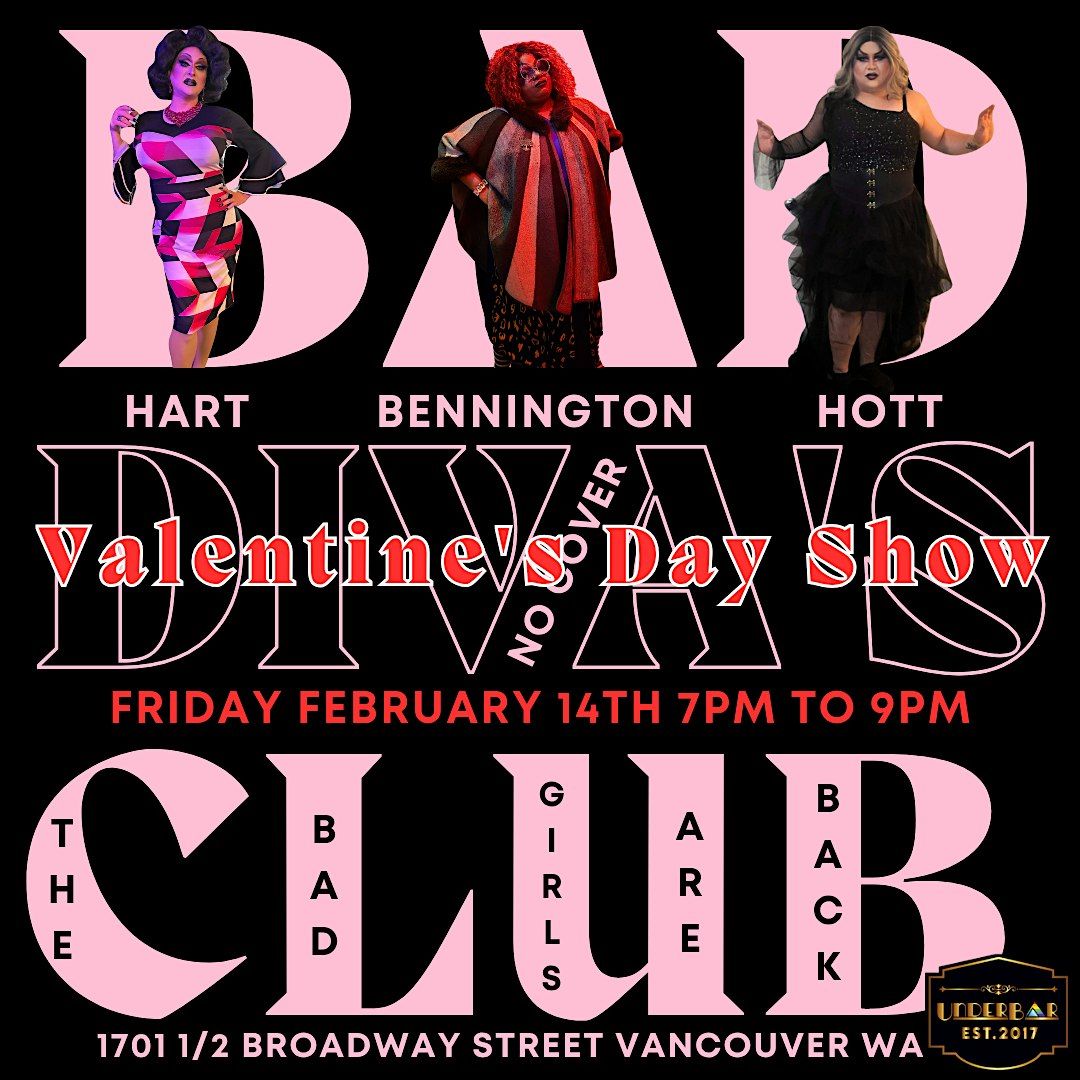 Bad Divas Club Valentine's Day Show