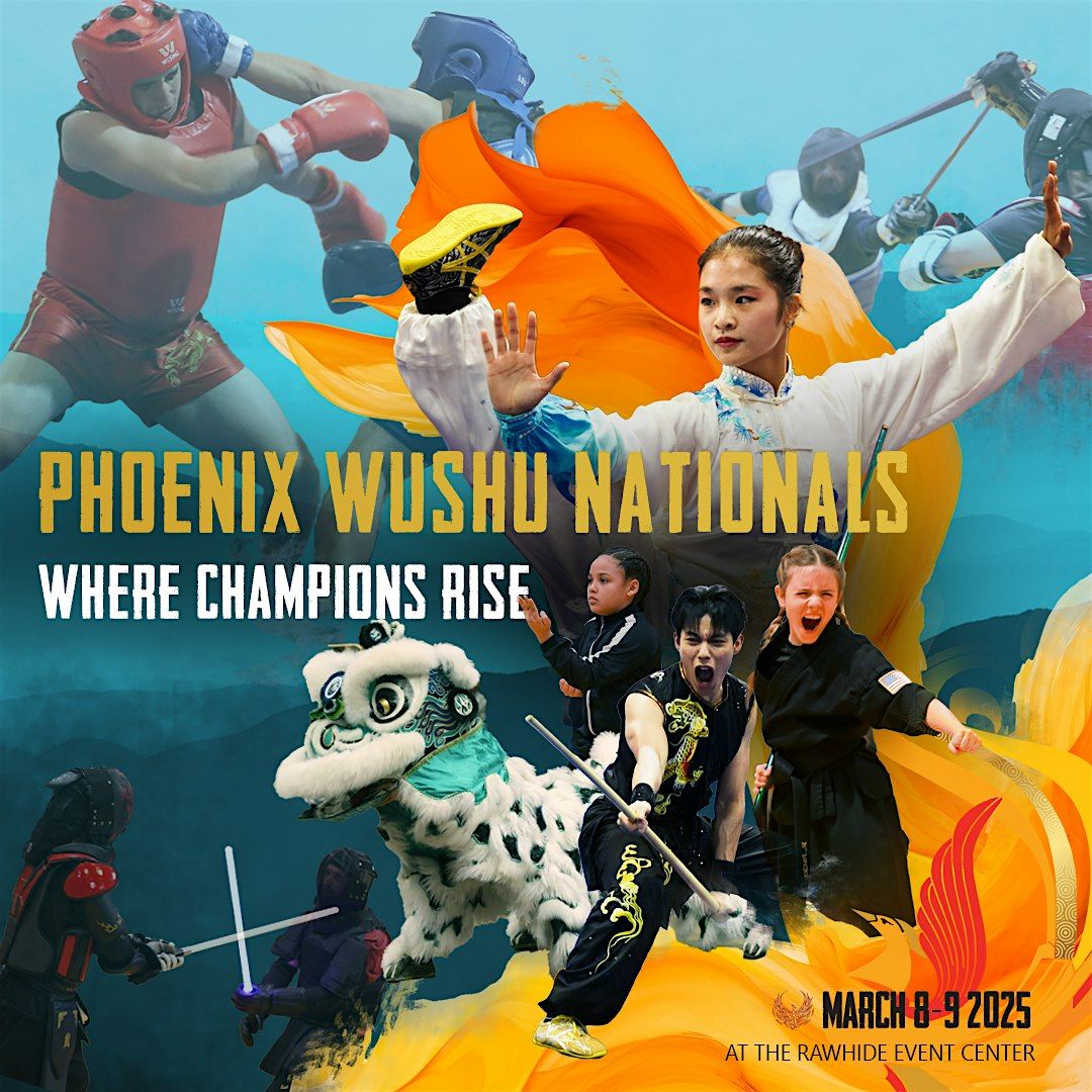 Phoenix Wushu Nationals & Phoenix Food Fair