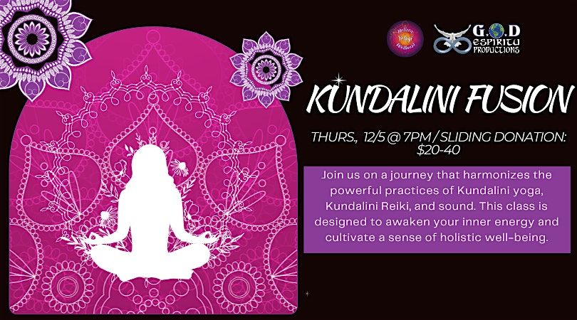 Kundalini Fusion & Sound