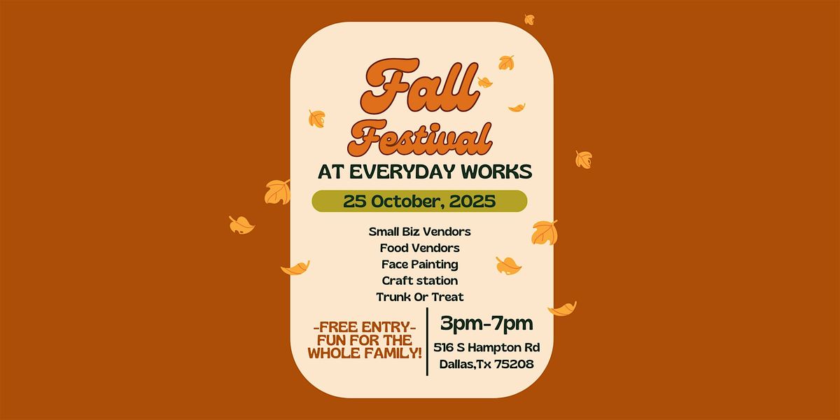 Everyday Works Fall Festival & Trunk-or-Treat