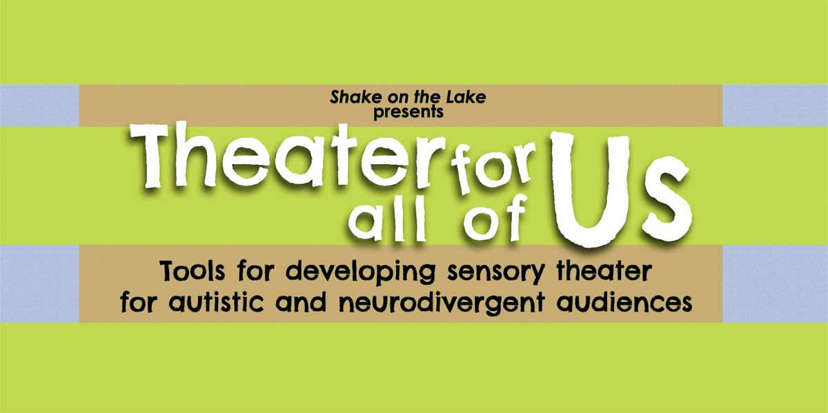 Theater for All of Us: Two-Day Workshop