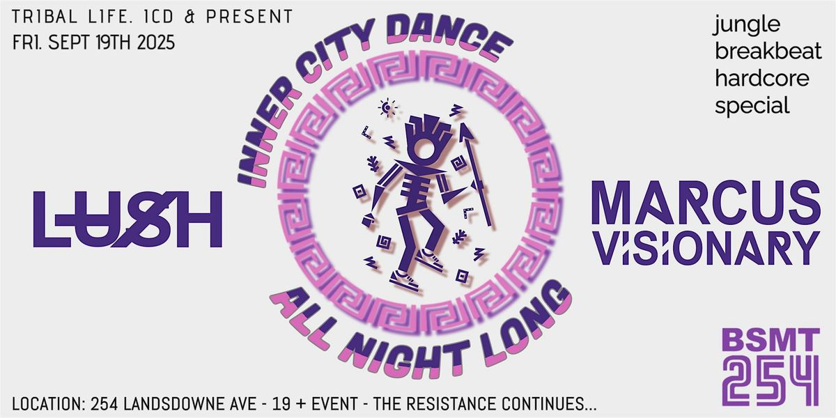 ALL NIGHT LONG FT DJ LUSH (INNER CITY DANCE)