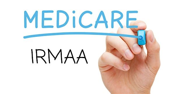 Navigating IRMAA & Medicare